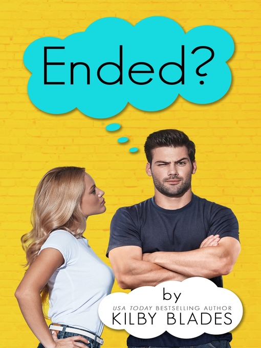 Title details for Ended? by Kilby Blades - Available